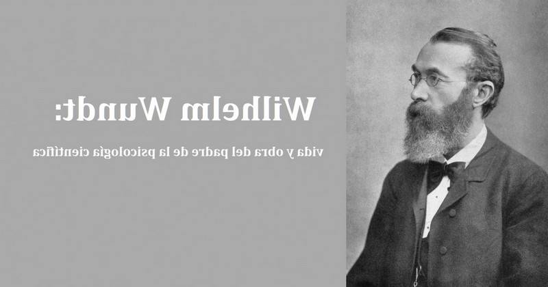 Wilhelm Wundt: Biography Of The Father Of Scientific Psychology